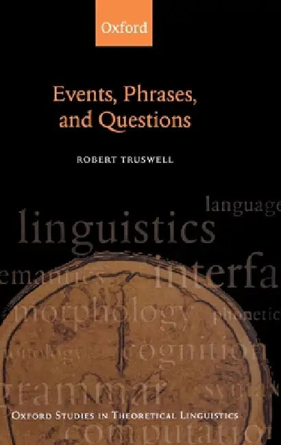 Buy Events, Phrases, and Questions (English, Robert Truswell) — BookShops.in