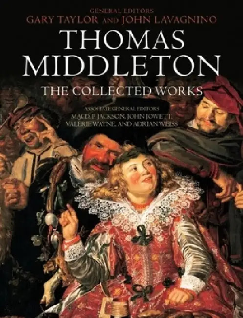 Buy Thomas Middleton (English, Gary Taylor | John Lavagnino) โ BookShops.in