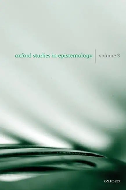 Buy Oxford Studies in Epistemology, Volume 3 | by Tamar Szabo Gendler | John Hawthorne | OUP UK | by Tamar Szabo Gendler | John Hawthorne | OUP UK | by Tamar Szabo Gendler | John Hawthorne | OUP UK | by Tamar Szabo Gendler | John Hawthorne | OUP UK | by Tamar Szabo Gendler | John Hawthorne | OUP UK | by Tamar Szabo Gendler | John Hawthorne | OUP UK | by Tamar Szabo Gendler | John Hawthorne | OUP UK | by Tamar Szabo Gendler | John Hawthorne | OUP UK | by Tamar Szabo Gendler | John Hawthorne | OUP UK  — BookShops.in