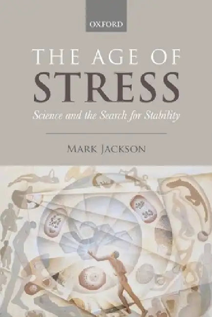 Buy The Age of Stress (English, Mark Jackson) — BookShops.in