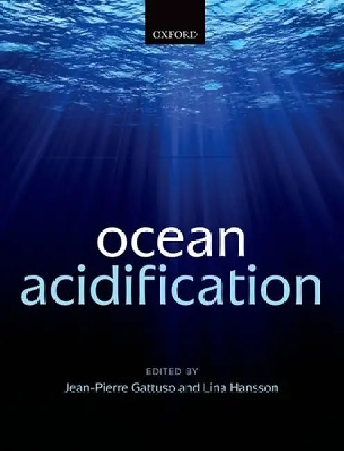 Buy Ocean Acidification (English, Jean-Pierre Gattuso | Lina Hansson) — BookShops.in