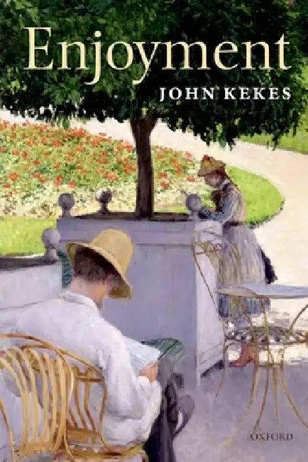Buy Enjoyment (English, John Kekes) — BookShops.in
