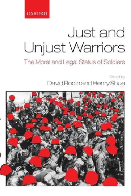 Buy Just and Unjust Warriors (English, David Rodin | Henry Shue) — BookShops.in