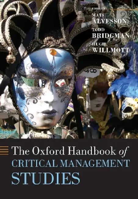 Buy The Oxford Handbook of Critical Management Studies (English, Mats Alvesson | Todd Bridgman | Hugh Willmott) — BookShops.in