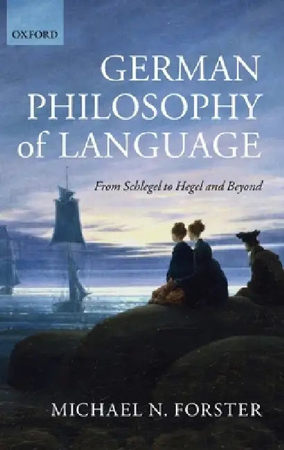 Buy German Philosophy of Language (English, Michael N. Forster) โ BookShops.in