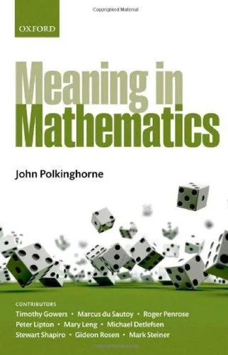 Buy Meaning in Mathematics (English, John Polkinghorne) โ BookShops.in