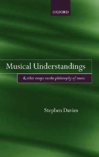 Buy Musical Understandings (English, Stephen Davies) — BookShops.in