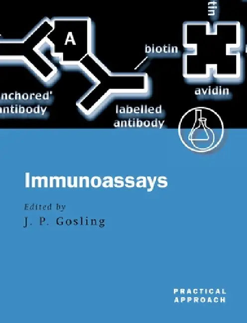 Buy Immunoassays (English, James P. Gosling) — BookShops.in