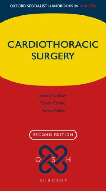 Buy Cardiothoracic Surgery | by Joanna Chikwe | David Cooke | Aaron Weiss | Oxford University Press | by Joanna Chikwe | David Cooke | Aaron Weiss | Oxford University Press | by Joanna Chikwe | David Cooke | Aaron Weiss | Oxford University Press | by Joanna Chikwe | David Cooke | Aaron Weiss | Oxford University Press | by Joanna Chikwe | David Cooke | Aaron Weiss | Oxford University Press | by Joanna Chikwe | David Cooke | Aaron Weiss | Oxford University Press | by Joanna Chikwe | David Cooke | Aaro — BookShops.in
