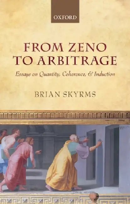 Buy From Zeno to Arbitrage (English, Brian Skyrms) — BookShops.in