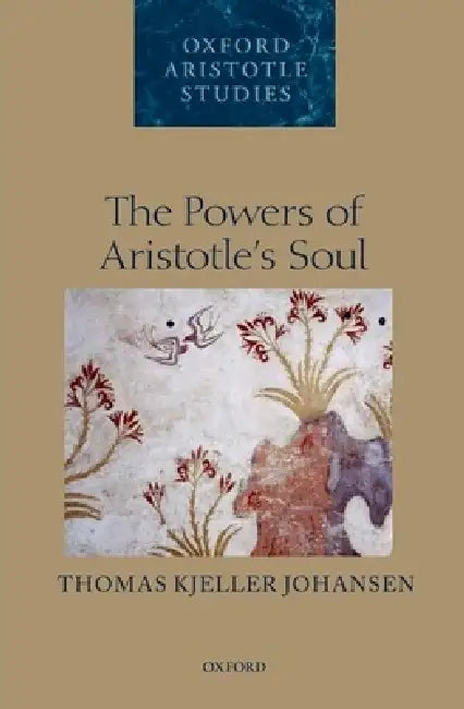 Buy Powers of Aristotle's Soul (English, Thomas Kjeller Johansen) — BookShops.in