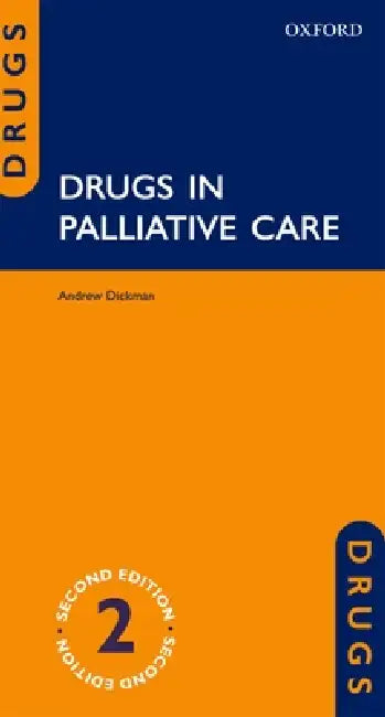 Buy Drugs in Palliative Care (English, Andrew Dickman) — BookShops.in