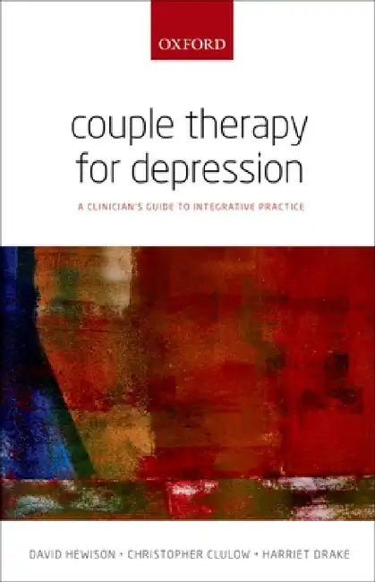 Buy Couple Therapy for Depression (English, David Hewison | Christopher Couple Psychothe Clulow | Harriet Drake) — BookShops.in