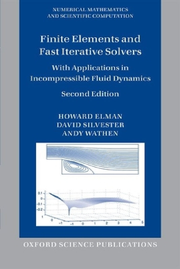 Buy Finite Elements and Fast Iterative Solvers (English, Howard Elman) — BookShops.in