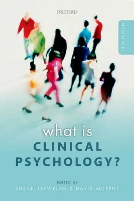 Buy What Is Clinical Psychology? | by Susan Llewelyn | David J. — BookShops.in