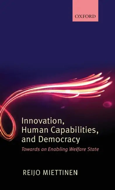 Buy Innovation, Human Capabilities, and Democracy (English, Reijo Miettinen) — BookShops.in