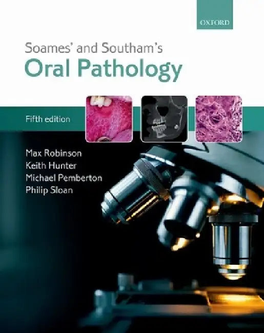 Buy Soames' & Southam's Oral Pathology | by Max Robinson | Keith โ BookShops.in