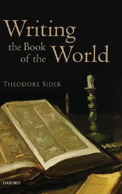 Buy Writing the Book of the World (English, Theodore Sider) — BookShops.in