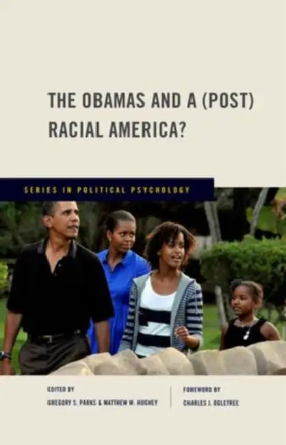 Buy Obamas and a (Post) Racial America? (English, Gregory S. Parks | Matthew W. Hughey | Jr. Ogletree Charles J.) — BookShops.in