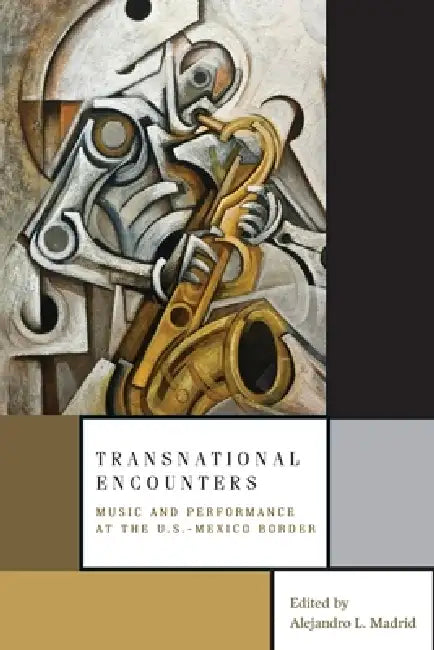 Buy Transnational Encounters (English, Alejandro L. Madrid) β BookShops.in