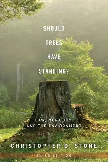 Buy Should Trees Have Standing? (English, Christopher D. Stone) — BookShops.in