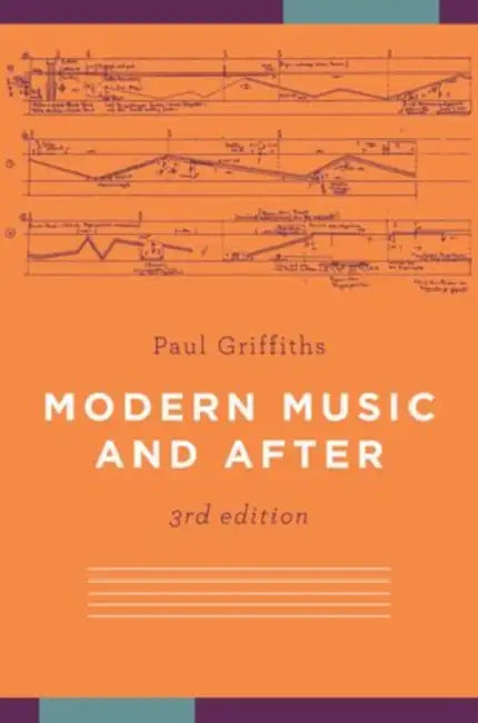 Buy Modern Music and After (English, Paul Griffiths) โ BookShops.in