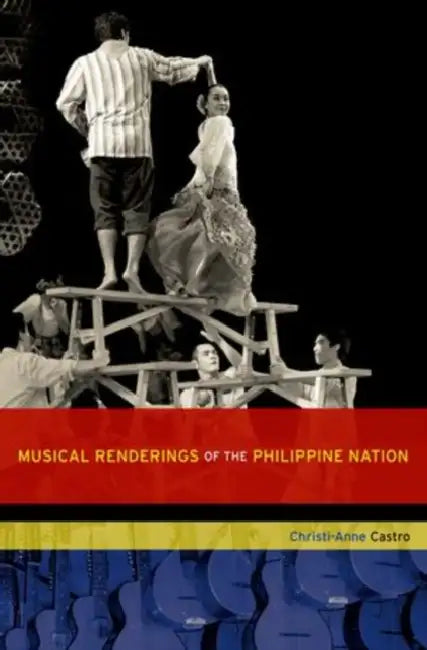 Buy Musical Renderings of the Philippine Nation (English, Christi-Anne Castro) — BookShops.in