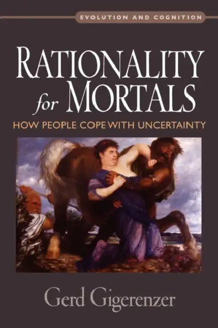 Buy Rationality for Mortals (English, Gerd Gigerenzer) — BookShops.in