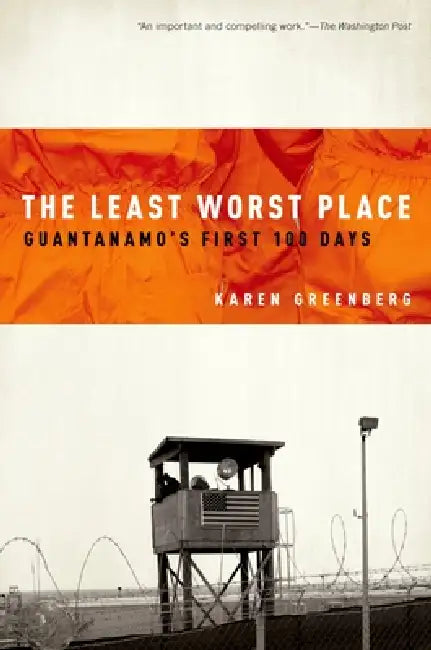 Buy The Least Worst Place (English, Karen Greenberg) — BookShops.in