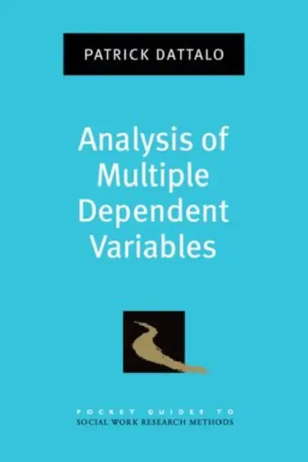 Buy Analysis of Multiple Dependent Variables (English, Patrick Dattalo) β BookShops.in