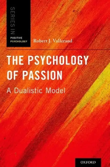 Buy Psychology of Passion (English, Robert J. Vallerand) — BookShops.in
