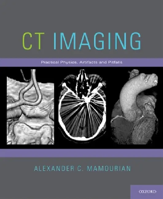 Buy CT Imaging (English, Alexander C. Mamourian) — BookShops.in