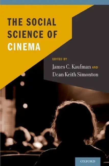Buy Social Science of Cinema (English, James C. Kaufman | Dean Keith Simonton) — BookShops.in