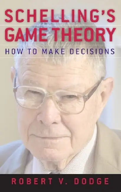 Buy Schelling's Game Theory (English, Robert V. Dodge) — BookShops.in