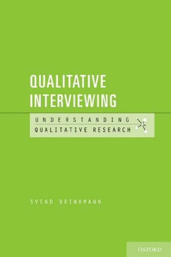 Buy Qualitative Interviewing (English, Svend Brinkmann) — BookShops.in