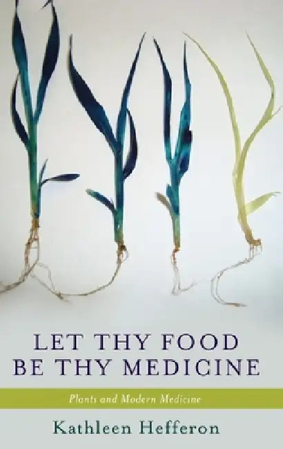 Buy Let Thy Food Be Thy Medicine | by Kathleen L. Hefferon | OUP Us | by Kathleen L. Hefferon | OUP Us | by Kathleen L. Hefferon | OUP Us | by Kathleen L. Hefferon | OUP Us | by Kathleen L. Hefferon | OUP Us | by Kathleen L. Hefferon | OUP Us | by Kathleen L. Hefferon | OUP Us | by Kathleen L. Hefferon | OUP Us | by Kathleen L. Hefferon | OUP Us | by Kathleen L. Hefferon | OUP Us | by Kathleen L. Hefferon | OUP Us | by Kathleen L. Hefferon | OUP Us | by Kathleen L. Hefferon | OUP Us | by Kathleen L. — BookShops.in