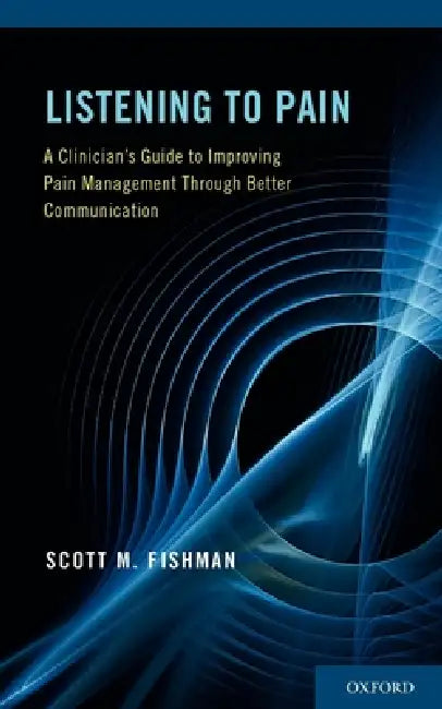 Buy Listening to Pain (English, Scott Fishman) — BookShops.in