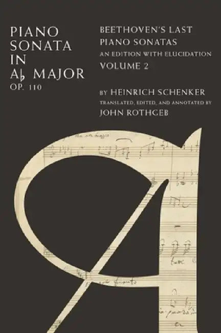 Buy Piano Sonata in Ab, Op. 110 Vol 2 C (English, Rothgeb) — BookShops.in