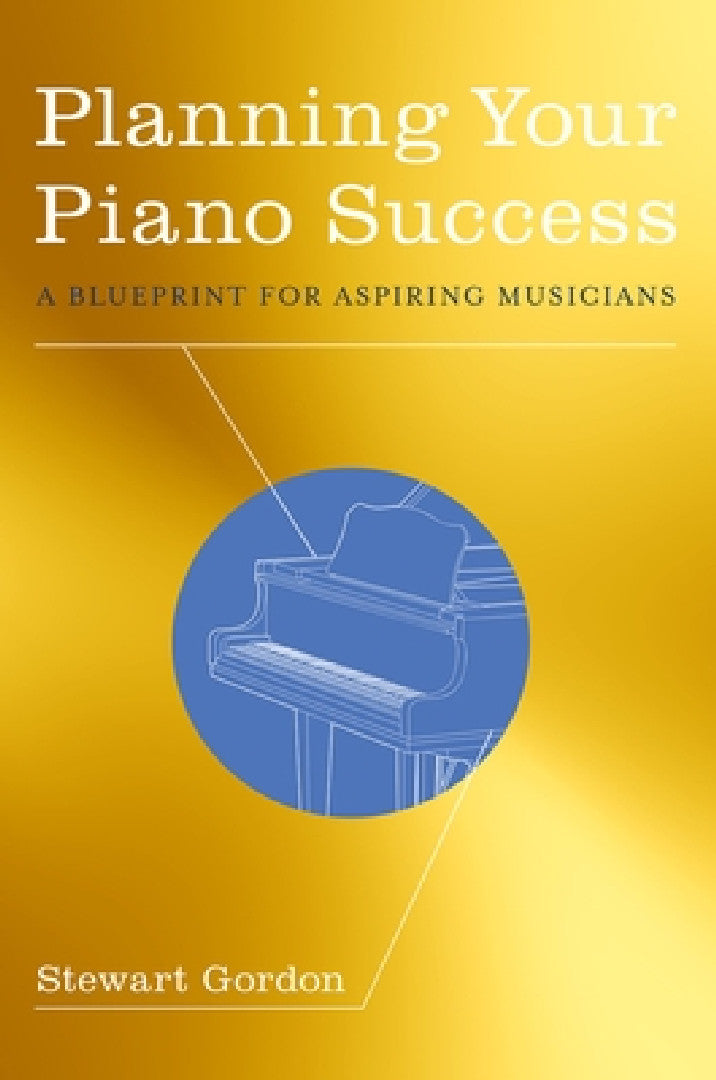 Buy Planning Your Piano Success (English, Stewart Gordon) โ BookShops.in