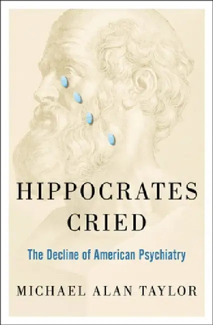 Buy Hippocrates Cried (English, Michael A. Taylor) — BookShops.in