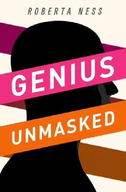 Buy Genius Unmasked (English, Roberta B. Ness) โ BookShops.in