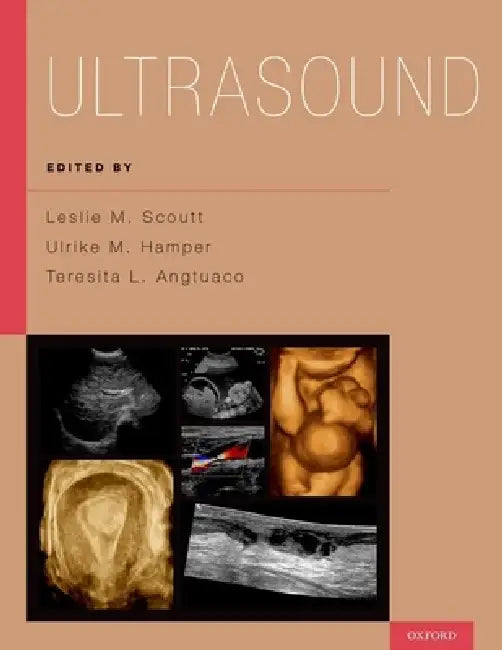 Buy Ultrasound (English, Leslie M. Scoutt | Ulrike M. Hamper | Teresita L. Angtuaco) β BookShops.in