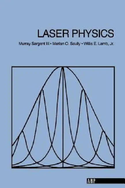 Buy Laser Physics (English, III Sargent Murray) — BookShops.in