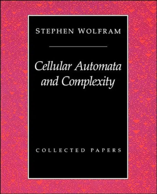 Buy Cellular Automata And Complexity (English, Stephen Wolfram) — BookShops.in