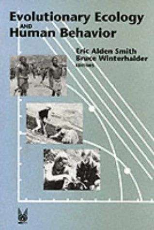 Buy Evolutionary Ecology and Human Behavior (English, Smith Eric Alden) — BookShops.in