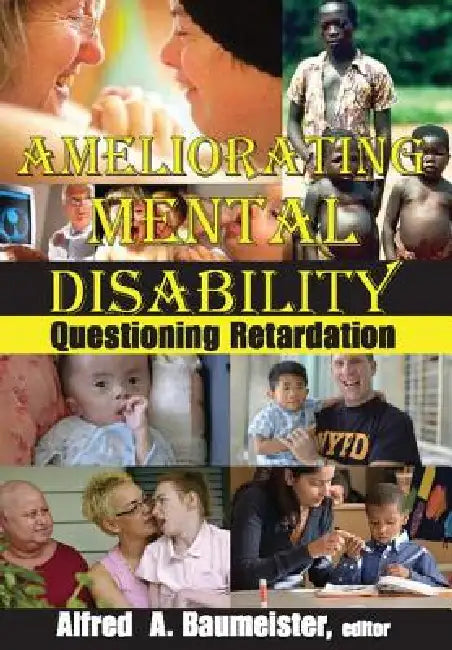 Buy Ameliorating Mental Disability (English, Alfred A. Baumeister) β BookShops.in