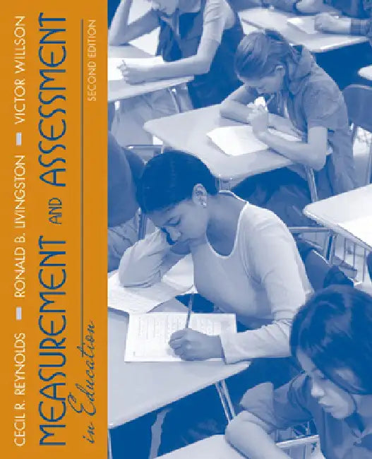 Buy Measurement and Assessment in Education (English, Cecil Reynolds | Ronald Livingston | Victor Willson) — BookShops.in