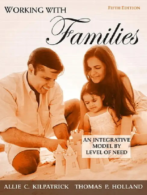 Buy Working with Families (English, Allie Kilpatrick | Thomas Holland) — BookShops.in