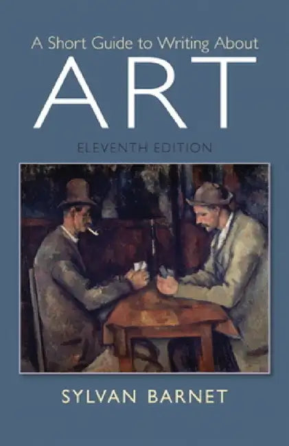 Buy A Short Guide to Writing about Art (English, Sylvan Barnet) โ BookShops.in