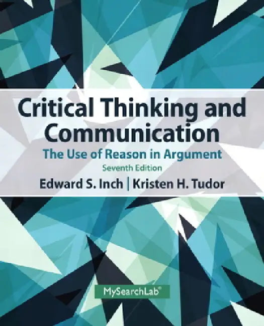 Buy Critical Thinking and Communication (English, Edward Inch | Kristen Tudor) — BookShops.in